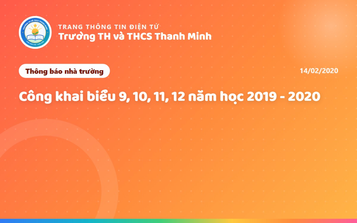 Công khai biểu 9, 10, 11, 12 năm học 2019 - 2020
