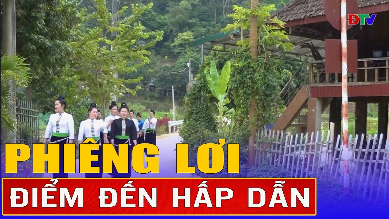 Phiêng Lơi – điểm đến hấp dẫn